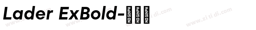 Lader ExBold字体转换